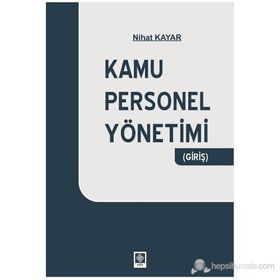 KAMU PERSONELI YÖNETIMI - NIHAT KAYAR