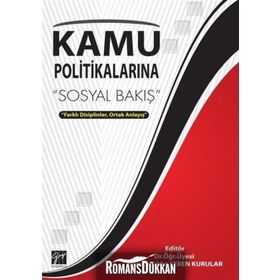 Kamu Politikalarına Sosyal Bakış - Gamze Yıldız, Şeren Kurular