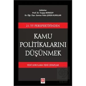 Kamu Politikalarını Düşünmek - Turgay Berksoy