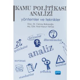 Kamu Politikası Analizi Yöntemler ve Teknikler - Nobel Yayınevi