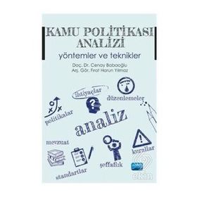 Kamu Politikası Analizi Yöntemler ve Teknikler - Nobel Yayınevi