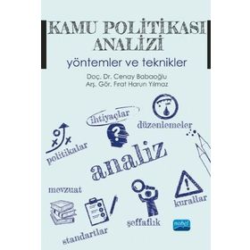 Kamu Politikası Analizi Yöntemler ve Teknikler - Nobel Yayınevi