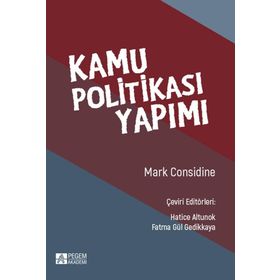 Kamu Politikası Yapımı - Pegem Akademi Yayıncılık