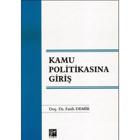 Kamu Politikasına Giriş - Fatih Demir