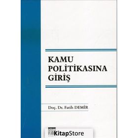 Kamu Politikasına Giriş - Fatih Demir