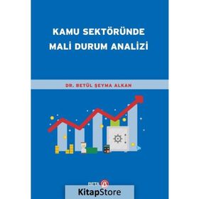 Kamu Sektöründe Mali Durum Analizi Beta Yayınları