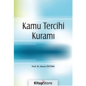 Kamu Tercihi Kuramı - Nazım Öztürk