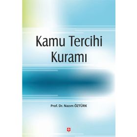Kamu Tercihi Kuramı - Nazım Öztürk