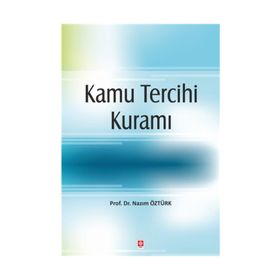 Kamu Tercihi Kuramı - Nazım Öztürk