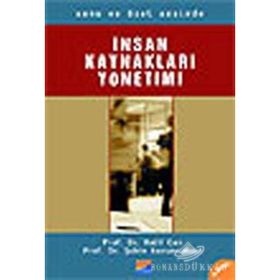 KAMU VE ÖZEL KESIMDE İNSAN KAYNAKLARI YÖNETİMİ - HALIL CAN AHMET AKGÜN, ŞAHİN KAVUNCUBAŞI