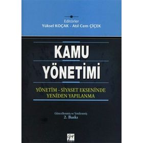 KAMU YÖNETIM - YÜKSEL KOÇAK;ATIL CEM ÇIÇEK