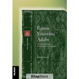 Kamu Yönetimi Adabı - Ömer Dinçer