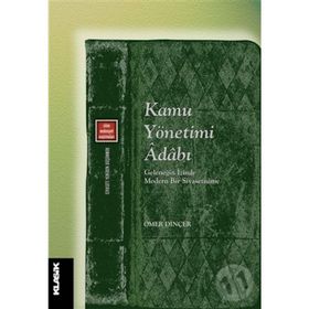 Kamu Yönetimi Adabı - Ömer Dinçer