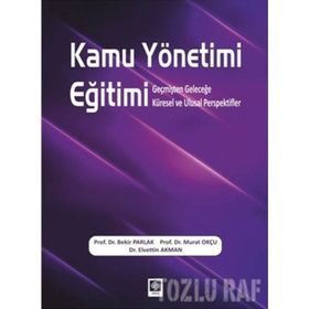 Kamu Yönetimi Eğitimi - Bekir Parlak