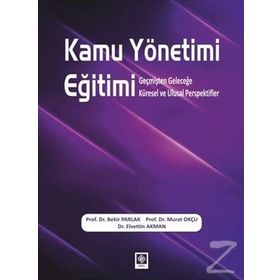Kamu Yönetimi Eğitimi - Bekir Parlak