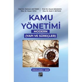 Kamu Yönetimi - Modern Yapı ve Süreçler - Hasan Yaylı