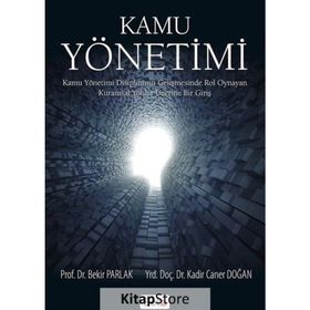 Kamu Yönetimi / Prof. Dr. Bekir Parlak