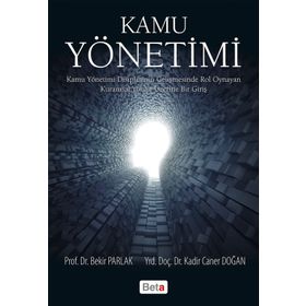 Kamu Yönetimi / Prof. Dr. Bekir Parlak