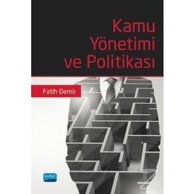 Kamu Yönetimi ve Politikası - Fatih Demir