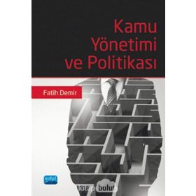 Kamu Yönetimi ve Politikası - Fatih Demir
