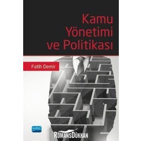 Kamu Yönetimi ve Politikası - Fatih Demir