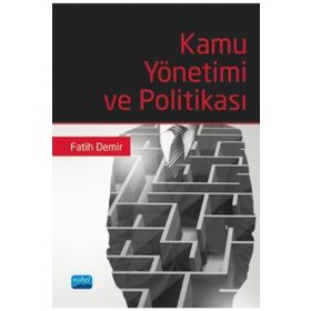 Kamu Yönetimi ve Politikası - Fatih Demir