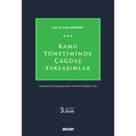 Kamu Yönetiminde Çağdaş Yaklaşımlar - Burak Hergüner