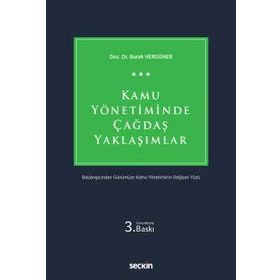 Kamu Yönetiminde Çağdaş Yaklaşımlar - Burak Hergüner