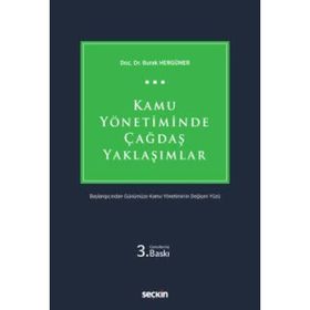 Kamu Yönetiminde Çağdaş Yaklaşımlar - Burak Hergüner