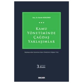 Kamu Yönetiminde Çağdaş Yaklaşımlar - Burak Hergüner