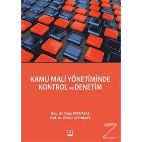 Kamu Yönetiminde İç Kontrol ve Ön Mali Kontrol - Bülent Bozbaş İlker Eralp