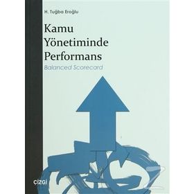 Kamu Yönetiminde Performans - H. Tuğba Eroğlu