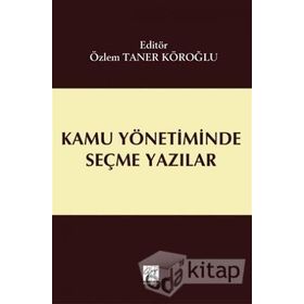 Kamu Yönetiminde Seçme Yazılar - Cemal Taner