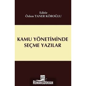 Kamu Yönetiminde Seçme Yazılar - Cemal Taner