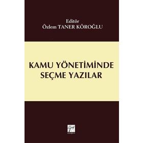 Kamu Yönetiminde Seçme Yazılar - Cemal Taner