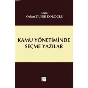 Kamu Yönetiminde Seçme Yazılar - Cemal Taner