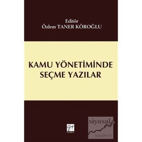 Kamu Yönetiminde Seçme Yazılar - Özlem Taner Köroğlu