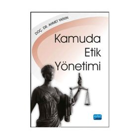 Kamuda Etik Yönetimi - Ahmet Yatkın
