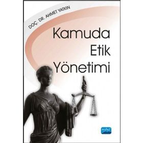 Kamuda Etik Yönetimi - Ahmet Yatkın