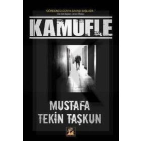 KAMUFLE - MUSTAFA TEKIN TAŞKUN