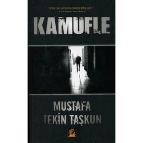 KAMUFLE - MUSTAFA TEKIN TAŞKUN