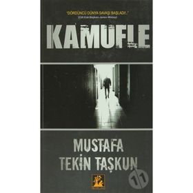 KAMUFLE - MUSTAFA TEKIN TAŞKUN