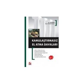 KAMULAŞTIRMASIZ EL ATMA DAVALARI - TURAN ÇINAR