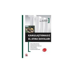 KAMULAŞTIRMASIZ EL ATMA DAVALARI - VELI BÖKE
