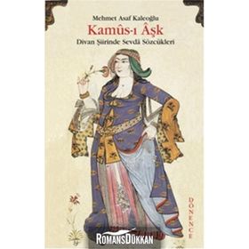 Kamus-ı Aşk - Mehmet Asaf Kaleoğlu