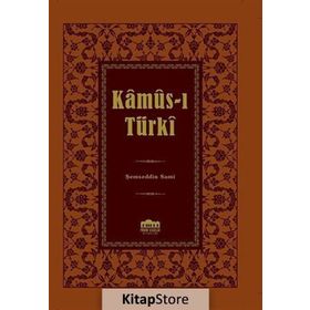 Kamus-ı Türki - Şemseddin Sami