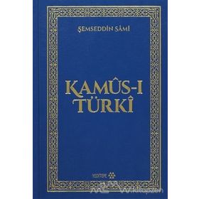 Kamus-ı Türki - Şemseddin Sami