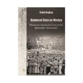 Kamusal Alan ve Medya - Erdal Dağtaş