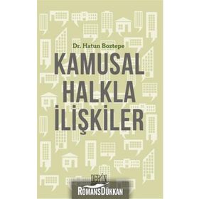 Kamusal Halkla İlişkiler - Hatun Boztepe