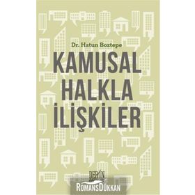 Kamusal Halkla İlişkiler - Hatun Boztepe